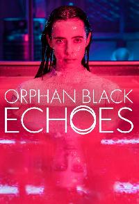 Orphan Black Echoes